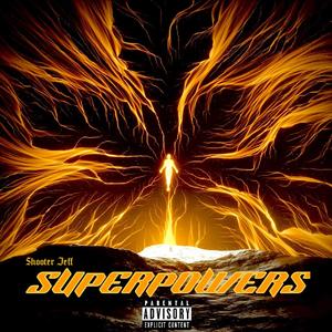 SUPERPOWERS (Explicit)