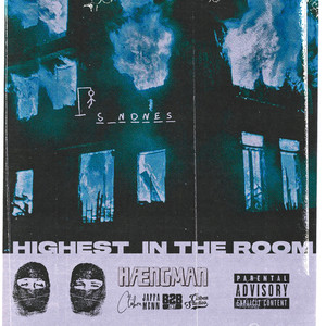 Highest In The Room (Hængman) [Explicit]