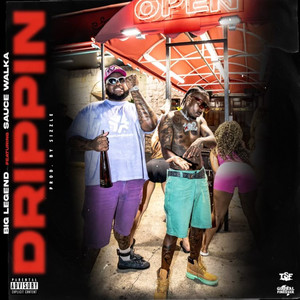 Drippin (feat. Sauce Walka) (Explicit)