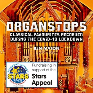 Organstops: Classical Favourites Recorded During the Covid-19 Lockdown