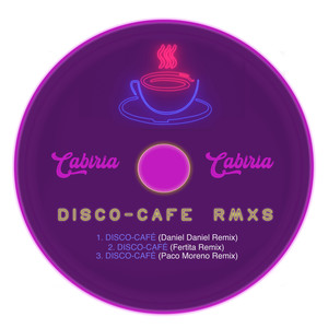 DISCO-CAFÉ (Paco Moreno Remix)
