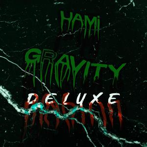 GRAVITY DELUXE (Explicit)