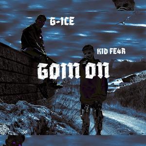 Goin' On (Explicit)