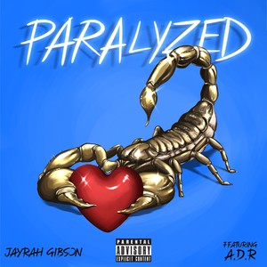 PARALYZED (Explicit)