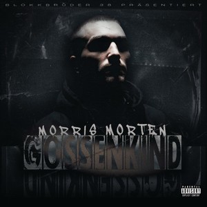 Gossenkind (Explicit)