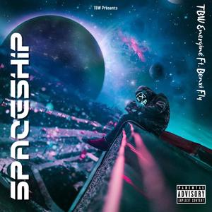 Spaceship (Explicit)