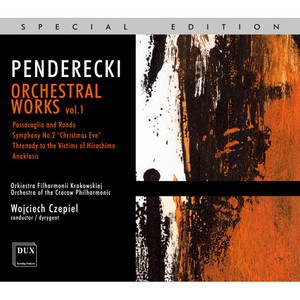 Penderecki, K.: Orchestral Music, Vol. 1 (Cracow Philharmonic, Czepiel)