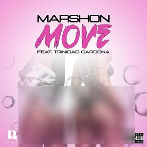 Move(feat. Trinidad Cardona) (Explicit)
