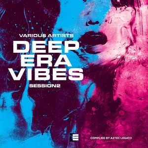 Deep Era Vibes Session 2