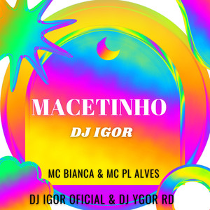 Macetinho (Live) [Explicit]