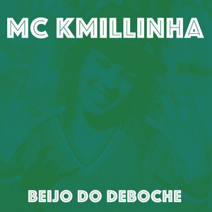 Beijo do Deboche (Explicit)