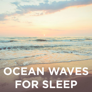 Ocean Waves for Sleep