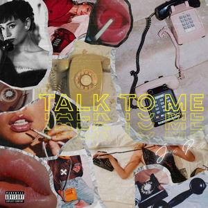 Talk To me (Explicit)