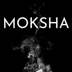 Moksha (feat. Nikhil Gupta)