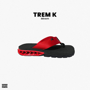 Trem K (Explicit)