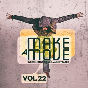 Make a Move, Vol. 22