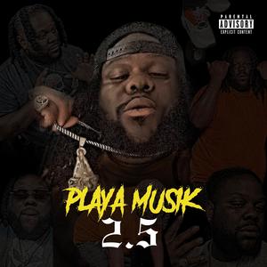 Playa Musik 2.5 (Explicit)