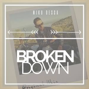 Broken Down