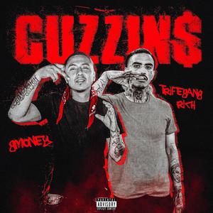 CUZZIN$ (feat. GMoney) [Explicit]