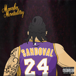 Mamba Mentality (Explicit)