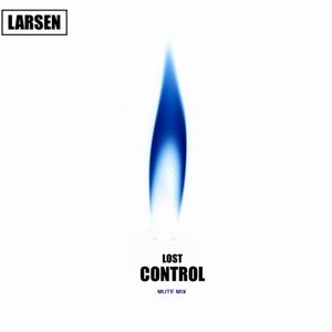 Lost Control (Mute Mix)