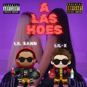 A las hoes (Explicit)