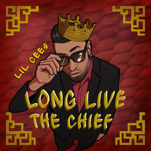 Long Live the Chief (Explicit)