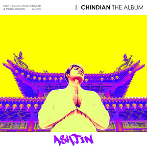 Chindian the Album (Explicit)