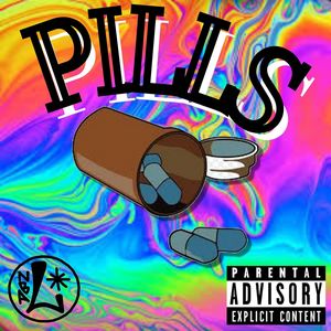 Pills (Explicit)