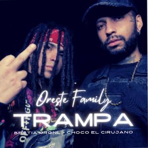 Trampa (feat. Choco El Cirujano) [Explicit]