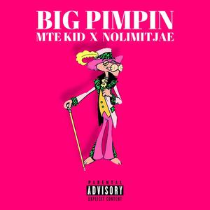 Big Pimpin (Explicit)