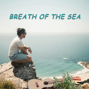 Breath of the Sea