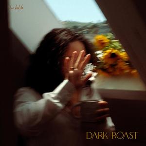 Dark Roast