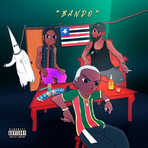 Bando (Explicit)