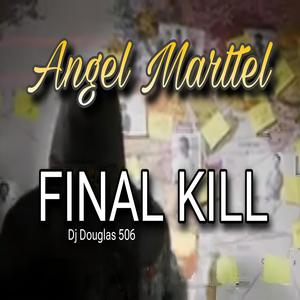 Final Kill / Es muy difícil (Final Kill Riddim 2024)