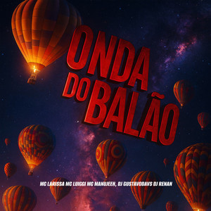 Onda do Balão (Explicit)