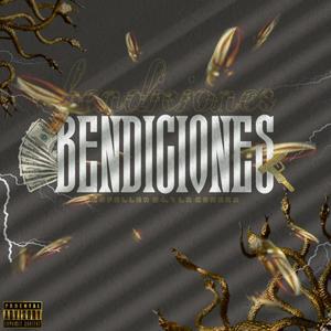 Bendiciones (Explicit)