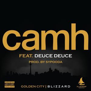 CAMH (feat. DEUCE DEUCE) (Radio Edit)