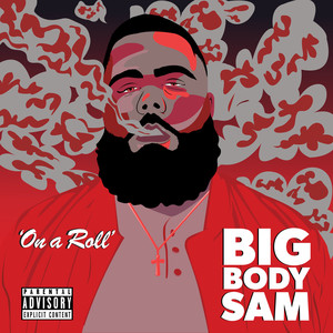 On a Roll (Explicit)