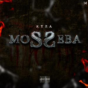 Mosseba (Explicit)