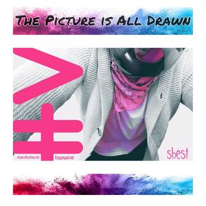 The Picture is all Drawn (feat. AK Productions) [Explicit]