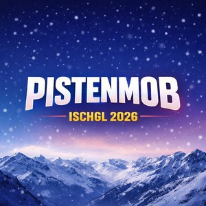 Pistenmob- Ischgl 2026