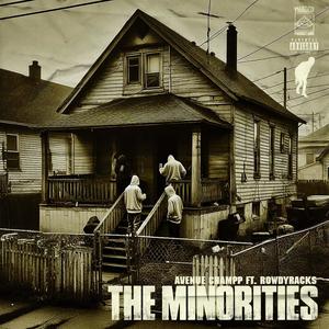 The Minorities (feat. Rowdy Racks) (Explicit)
