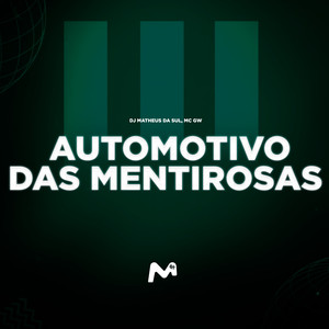 AUTOMOTIVO DAS MENTIROSAS (Explicit)