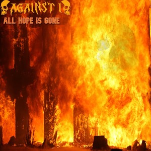 All Hope Is Gone (Explicit)