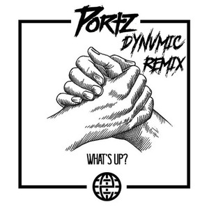 What's Up (DYNVMIC REMIX)