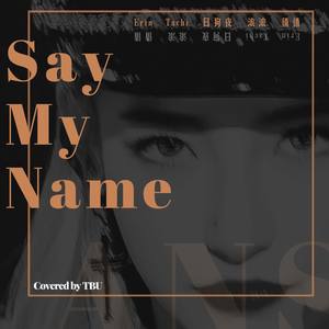 Say My Name