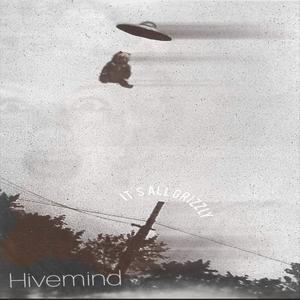 Hive Mind (feat. Dean Bost)