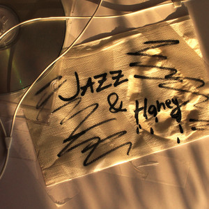 Jazz & Honey (Explicit)