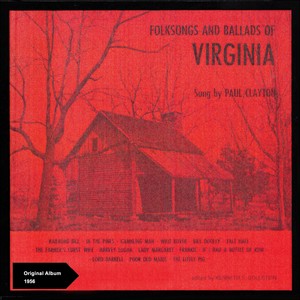 Folk Songs and Ballads of Virginia (Original Album 1956)